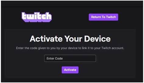 twitch/activate|How to Activate Twitch Account